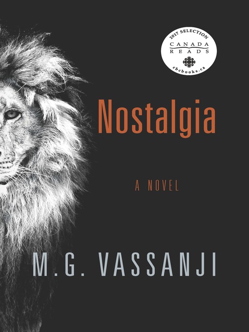 Détails du titre pour Nostalgia par M.G. Vassanji - Disponible